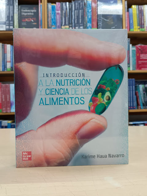 Haua - Introducción a la Nutrición y Ciencia de los Alimentos - Mc Graw Hill