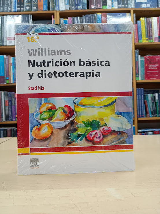 Nix - Williams, Nutrición Básica y Dietoterapia 16e - Elsevier