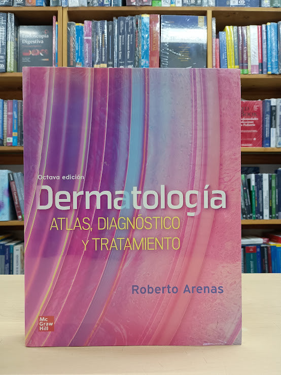 Arenas - Dermatología 8e - Mc Graw Hill