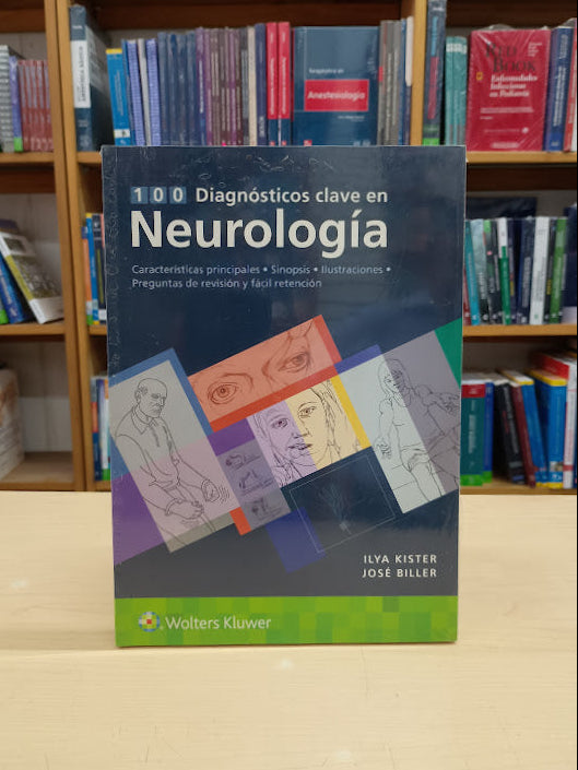Kister - 100 Diagnósticos Clave en Neurología - Wolters Kluwer