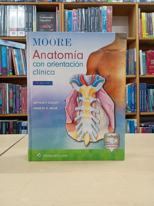 Moore Anatomía con Orientación Clínica 9e