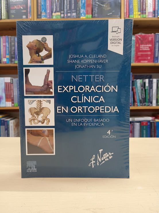 Cleland - Netter Exploración Clínica en Ortopedia 4e - Elsevier