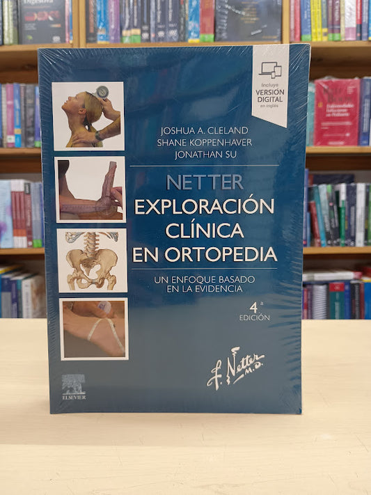 Cleland - Netter Exploración Clínica en Ortopedia 4e - Elsevier