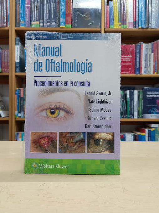 Skorin - Manual de Oftalmología - Procedimientos en la consulta - Wolters Kluwer