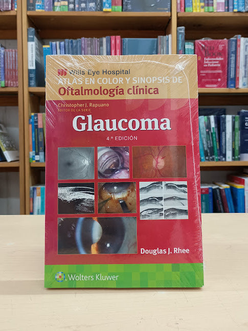 Rhee - Glaucoma 4e Wills Eye Hospital - Wolters Kluwer