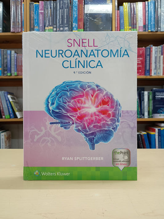 Splittgerber -Snell Neuroanatomía Clínica 9e - Wolters Kluwer