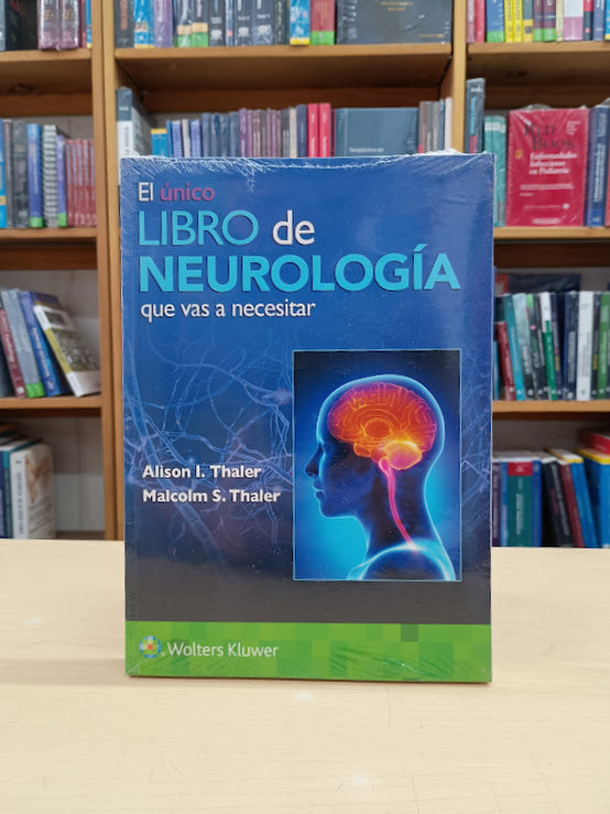 Thaler - El Único Libro de Neurología - Wolters Kluwer